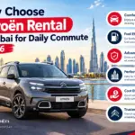 Why-Choose-Citroen-Rental-in-Dubai-for-Daily-Commute-2026